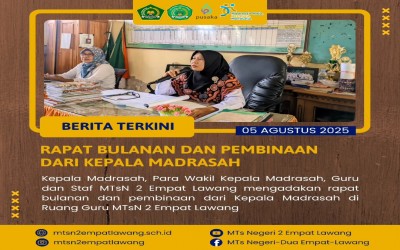 RAPAT BULANAN DAN PEMBINAAN DARI KEPALA MADRASAH 05 AGUSTUS 2025   